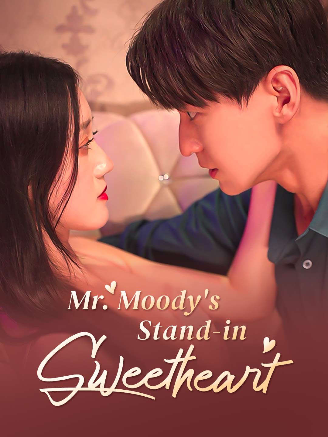 Mr. Moody’s Stand-in Sweetheart