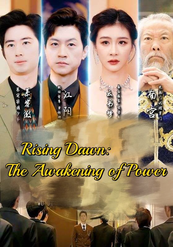Rising Dawn: The Awakening of Power