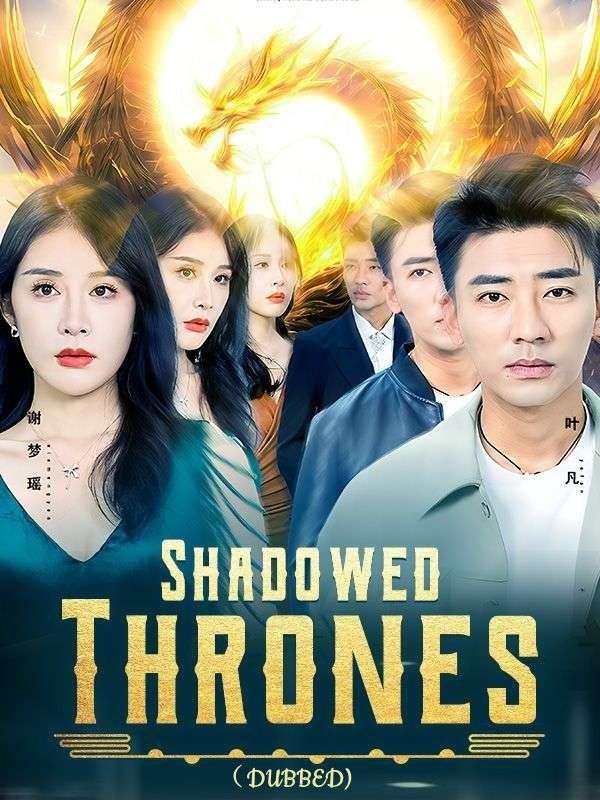 Shadowed Thrones（DUBBED)