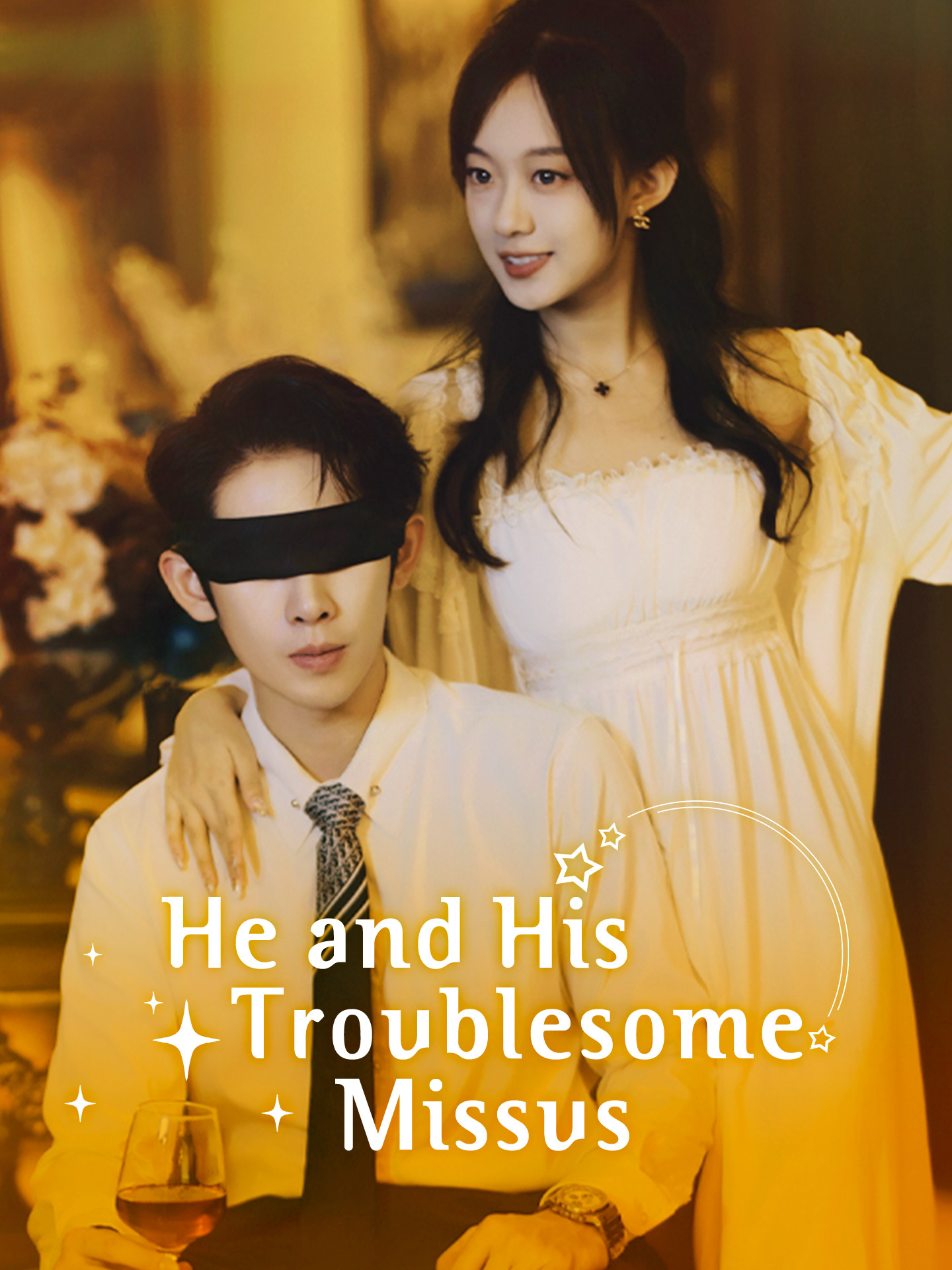 He and His Troublesome Missus
