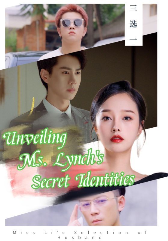 Unveiling Ms. Lynch's Secret Identities