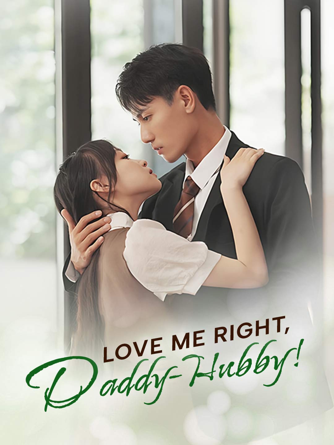 Love Me Right, Daddy-Hubby!