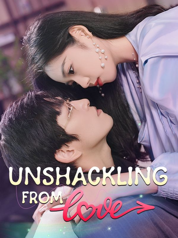 Unshackling From Love