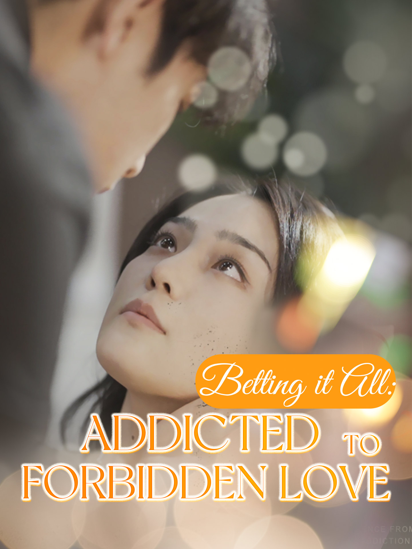 Betting it All: Addicted to Forbidden Love